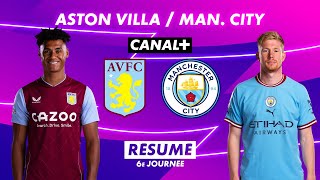 Le résumé de Aston Villa / Manchester City - Premier League 2022-23 (6ème journée)