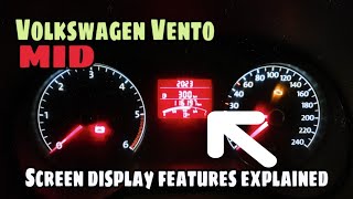 Volkswagen vento mid screen display features explained.