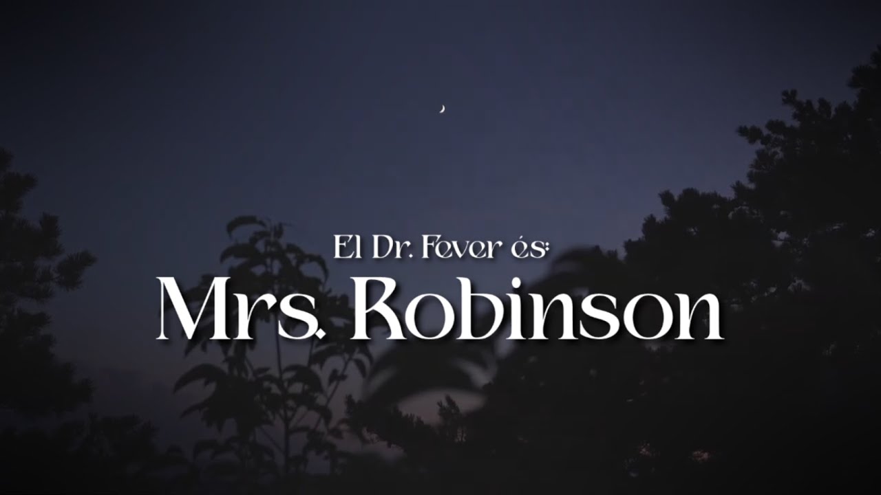 Mrs. Robinson