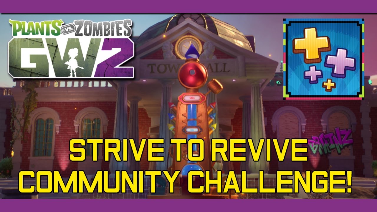PvZ Garden Warfare 2 - Strive to Revive Community Challenge!