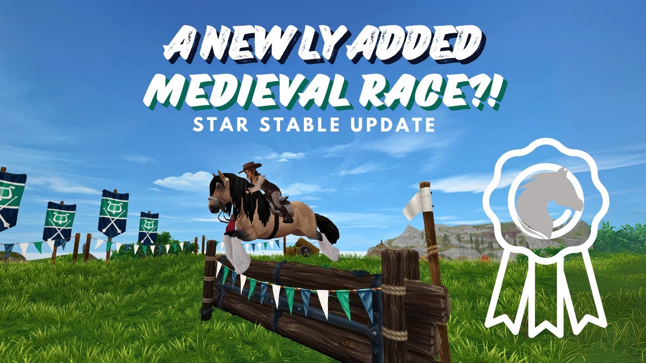 New Medieval Races and Nothing Else! ‐ Star Stable Online Update Video ...