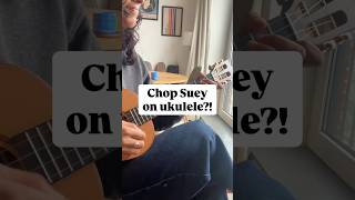 How to play Chop Suey - System Of A Down on Ukulele FAST 🎸 #shorts