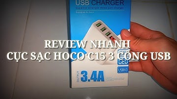 Review nhanh củ sạc Hoco C15 có 3 cổng usb và đèn led