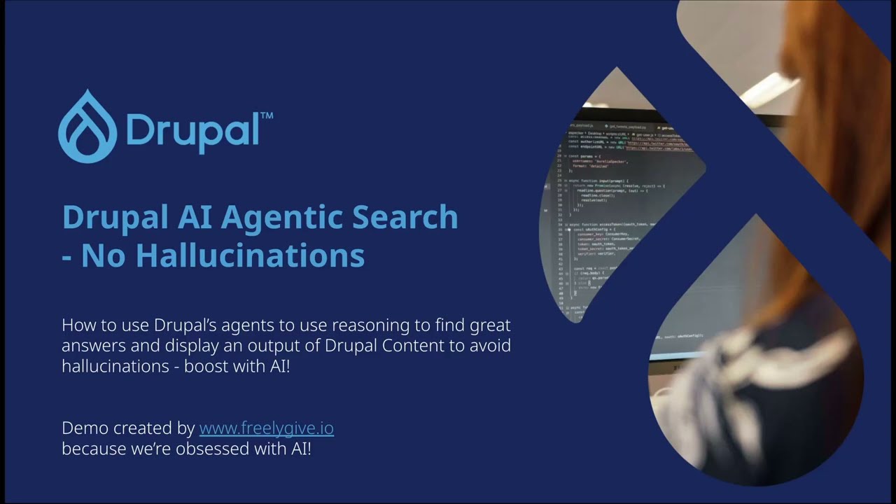 Drupal AI  - Agentic Search with no hallucinations!