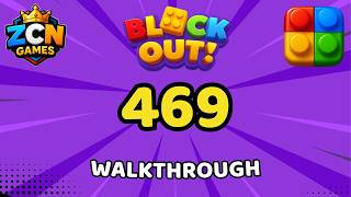 Block Out Level 469 Walkthrough | Full Solution