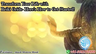 Transform Your Life with Reiki Grids- Here's How to Get Started! #akashmodernmonk