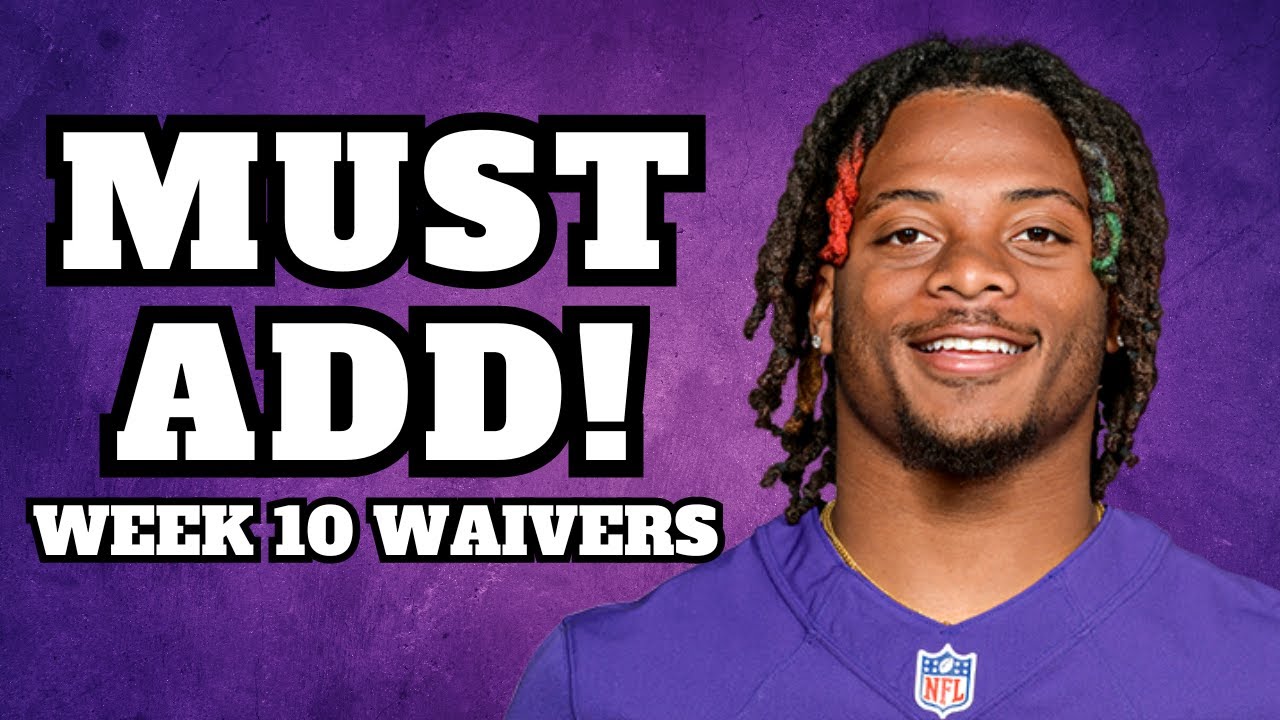 Must Add Waiver Wire Targets Week 10 Fantasy Football YouTube must-add-waiver-wire-targets-week-10-fantasy-football-youtube