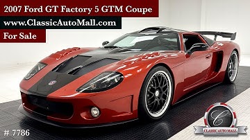 Amazing 2007 Ford GT Factory 5 GTM Coupe - Consignments at Classic Auto Mall, Morgantown PA