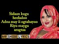 FARXIYA FISKA HEES CUSUB RIYO_MAYGU_ARAGTAA_SONG_BY_LYRICS #shere #heesocusub #like 