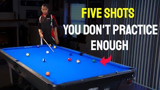 Five Pool Shots You Need to Practice - (Pool Lessons)