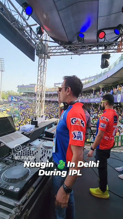 DJ Ravish Viral Remix Naagin At Arun Jaitley Stadium | DC Vs CSK | Belichi Nagin | IPL 2023