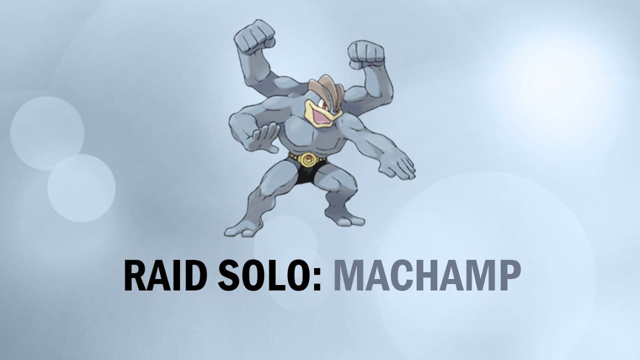 POKÉMON GO - Raid Solo: Machamp