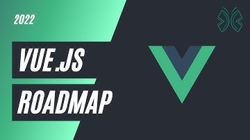 Vue.js Roadmap for Beginners 2022