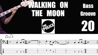 WALKING ON THE MOON (The Police) How to Play Bass Groove Cover with Score & Tab Lesson chords