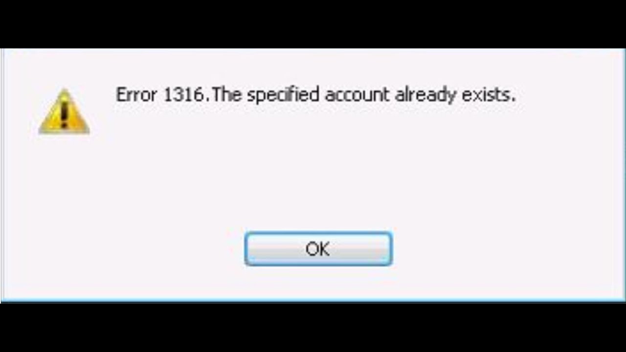 Fix Error 1316 – The Specified Account Already Exists - YouTube