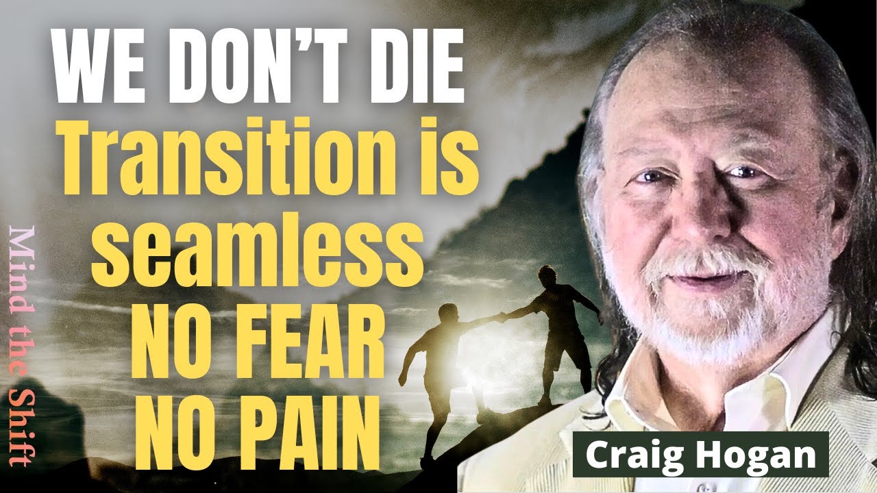 Craig Hogan: There Is No Death | 28 March 2024