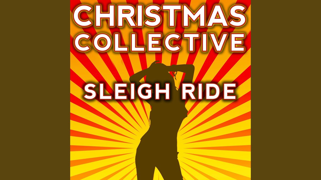 Sleigh Ride Youtube 