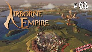 Airborne Empire #02 🏞️ Viel mehr Forschung nötig #angezockt #deutsch
