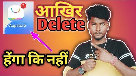 V-appstore kaise band kare|| How to stop V-appstore || आखिर ये Delete  होगा कि नहीं