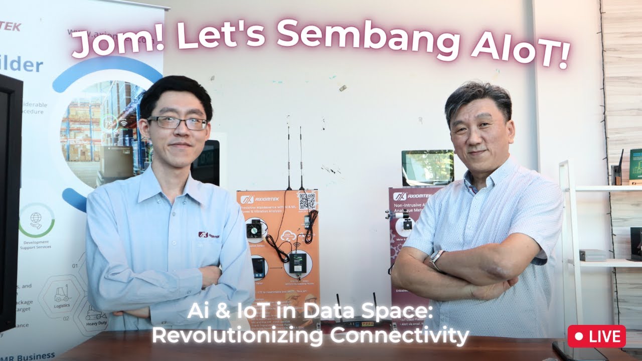 #35 Jom! Let's Sembang AIoT: AI and IoT in the Data Space, Revolutionizing Connectivity