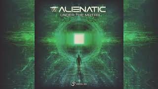 Alienatic - Matrix (Orginal Song)