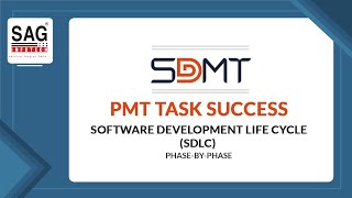 SDMT PMT Task Success: Software Development Life Cycle (SDLC) Phase-by-Phase | Part-3