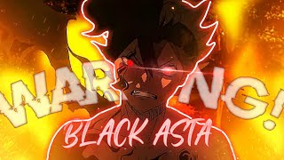 Warning - Black Asta - Black Clover Edit - 4K