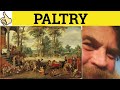 🔵 Paltry - Paltry Meaning - Paltry Examples - Paltry Defined - C2 English Vocabulary