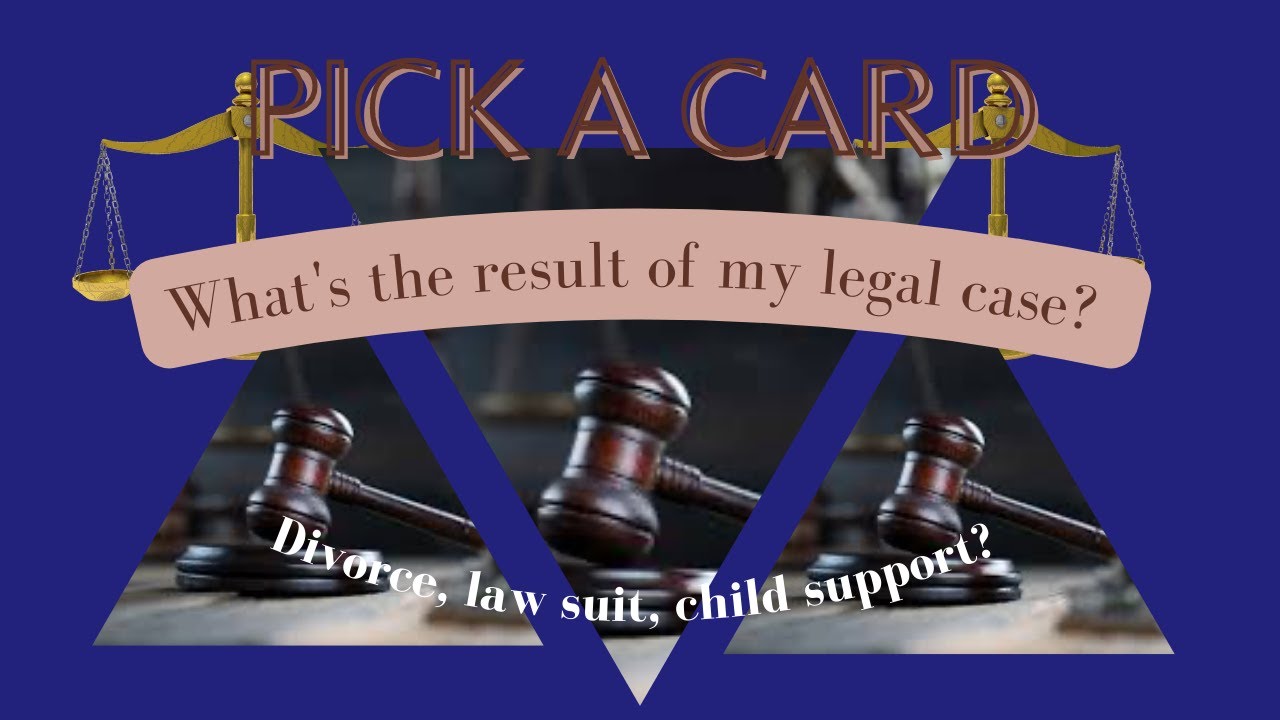 ⚖️What is the result of my court case, divorce, lawsuit, Childsupport. ⚖️💰Legal case? Pick a card