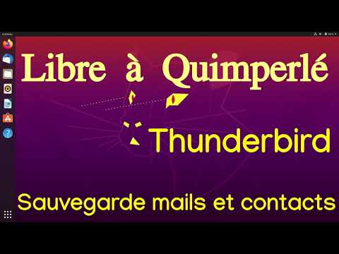 Thunderbird sauvegarde mails et contacts