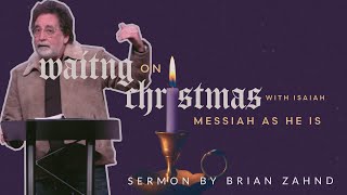 Messiah As He Is || Waiting on Christmas with Isaiah