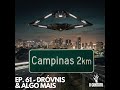 #61 - DRÓVNIS E ALGO MAIS