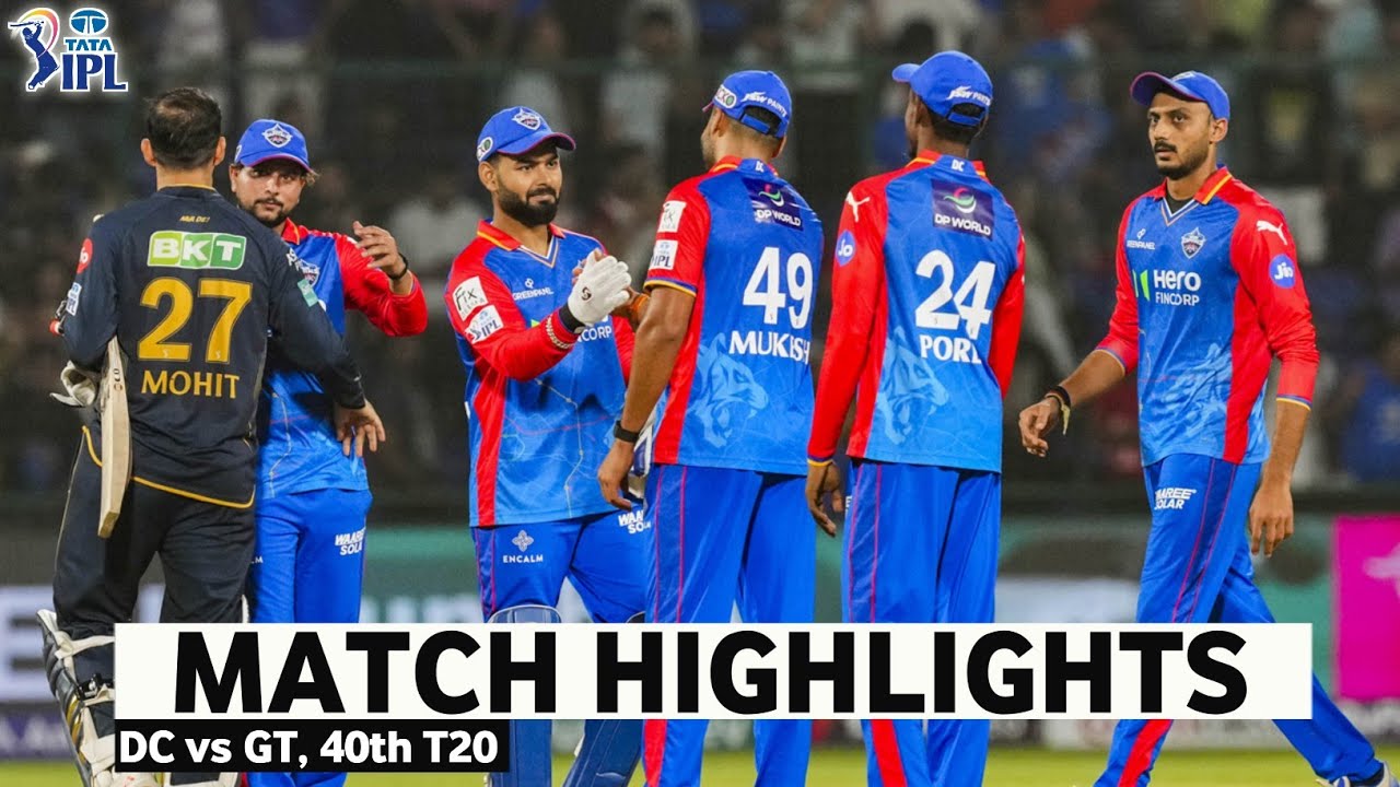 DC vs GT 40th Match IPL 2024 Highlights | IPL Highlights 2024 | DC vs GT highlights today