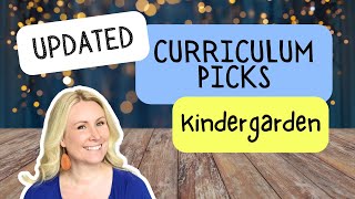 UPDATED Kindergarten Curriculum Picks | 2026-2027