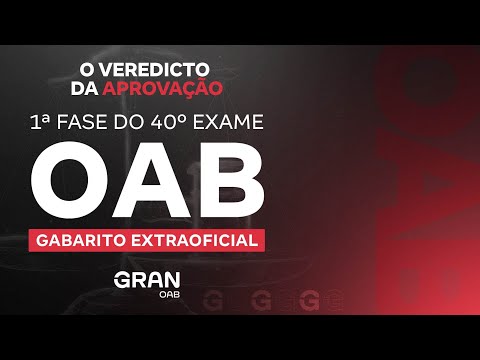 1ª fase do 40º Exame OAB - Gabarito Extraoficial