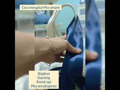 cara Mengikat Pita Cara membuat pita TUTORIAL MEMBUAT PITA 
