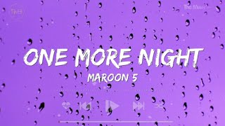 One More Night - Maroon 5 (Lyrics) | Shawn Mendes, Drake, Swae Lee,