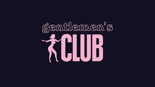 ❤︎ GENTLEMEN'S' CLUB ❤︎