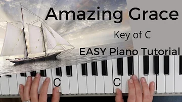 Amazing Grace (Key of C)//EASY Piano Tutorial