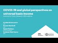 COVID-19 and global perspectives on universal basic income