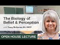 The Biology of Belief & Perception | The Psychology of Disease