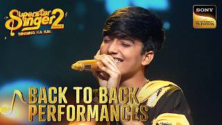 Faiz ने गाया 'Kal Ho Naa Ho' The Most Iconic Song | Superstar Singer 2 | Back To Back Performances
