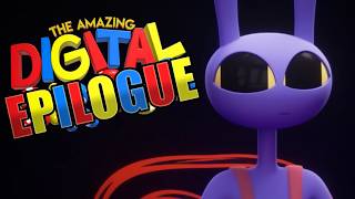 The Amazing Digital Epilogue