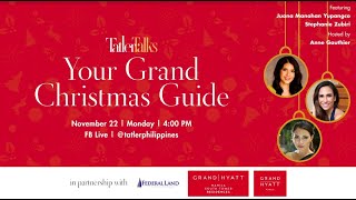 Tatler Talks: Your Grand Christmas Guide