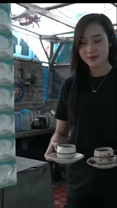 CEWEK CANTIK BIKIN KOPI | LOS DOL | STORY WA