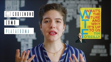 El gobierno como plataforma | WTF por Tim O