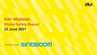 IPAF Global Safety Report Webinar (22-06-2021)