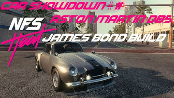 Car Showdown #11 - Aston Martin DB5 aka James Bond  - NFS Heat