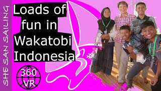 Wanci, Wakatobi National Park, Indonesia - SHE SAN Sailing (360 VR)