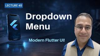 Flutter DropdownMenu Explained Modern Way | Material 3 UI | Urdu-Hindi | Lecture 45